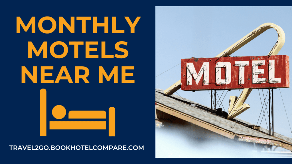 Monthly Motels Near Me
